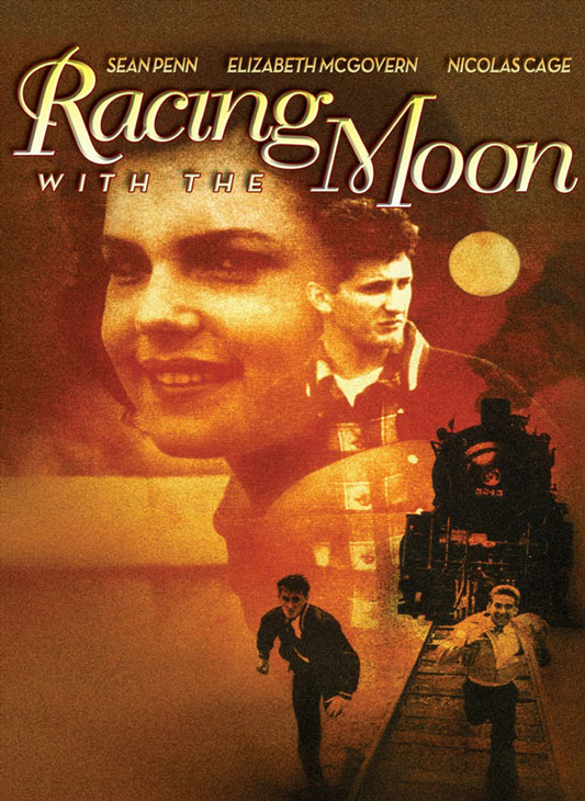 Film : Racing with the Moon (1984)