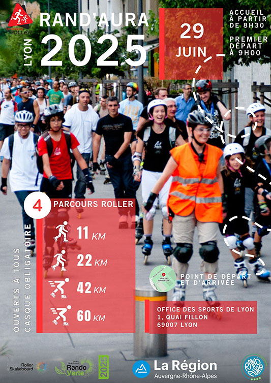 Randonnée roller régionale Rand’Aura 2025 à Lyon (69)