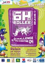 Challenge du Centre : 6 Heures Roller d’Orléans