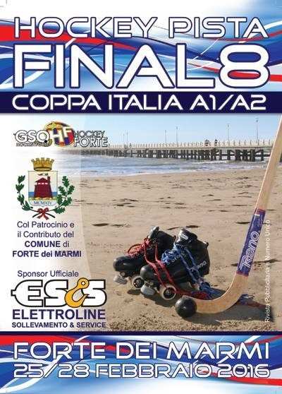 La Coppa Italia du 25 au 28 février 2017 à Forte dei Marmi (Italie)