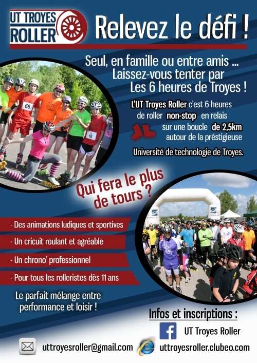 Ouverture des inscriptions aux 6 Heures de l’UT Troyes Roller 2015