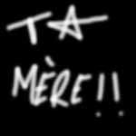 « Ta mère » (freestyle slalom)